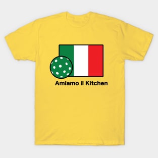 Amiamo il Kitchen. We Love the Kitchen Italian Flag Pickleball Shirt. T-Shirt